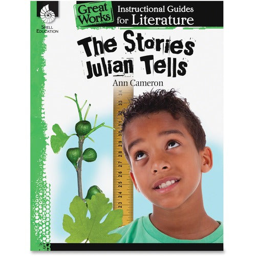 Shell Education Teacher Created Materials  Instructional Guide Book,The Stories Julian Tells,Grade K-3