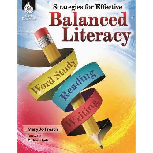 Shell Education Teacher Created Materials  Strategies Guide, Balanced Literacy, Grade K-8