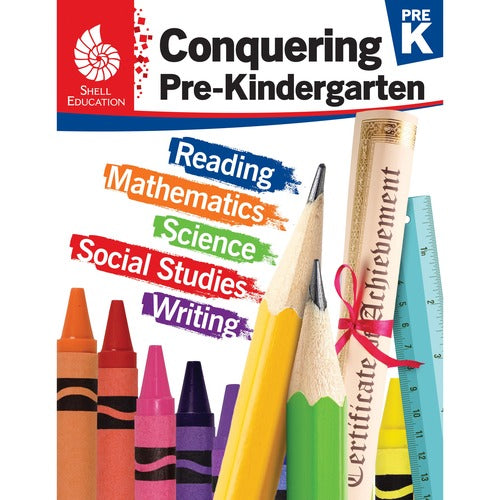 Shell Education Teacher Created Materials  Home/School Books, Conquering Pre K, 4/ST