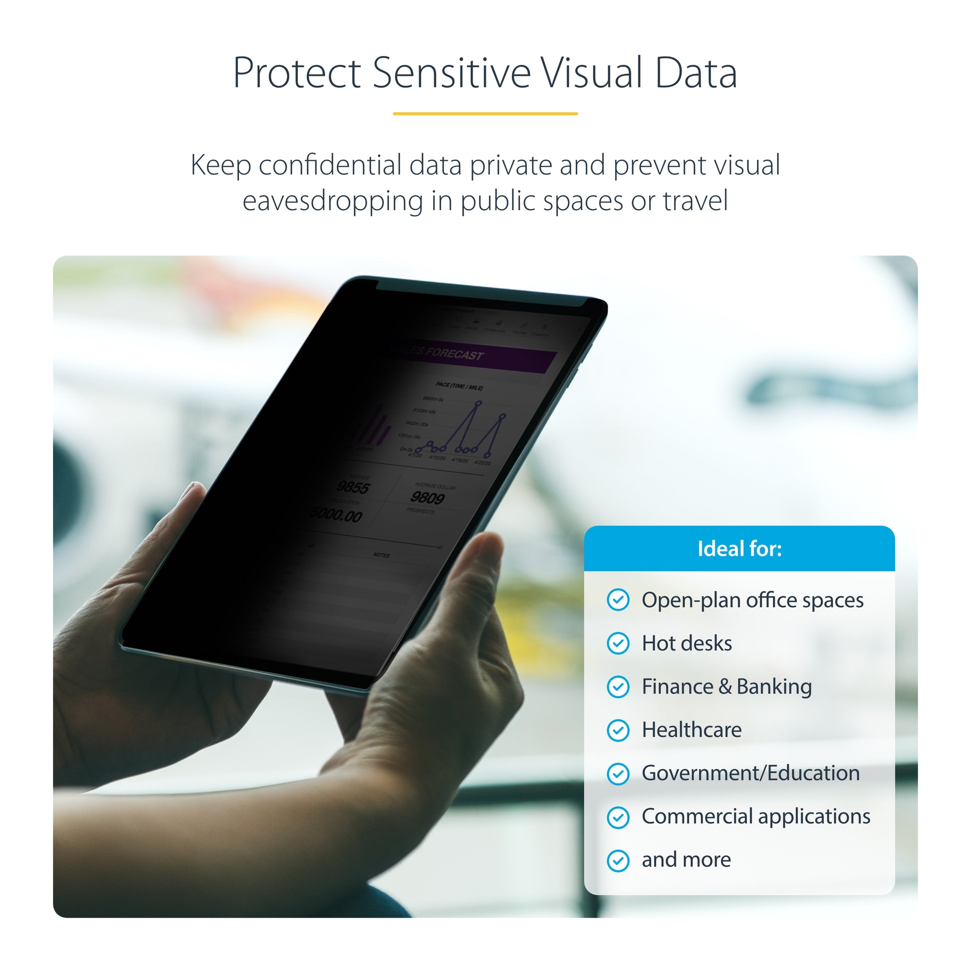StarTech.com 11IP-PRIVACY-SCREEN display privacy filters 11" Tablet Frameless display privacy filter